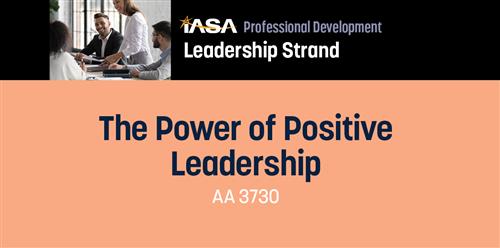 power of positive leadership